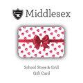 Middlesex School Gift Card - Store & Grill